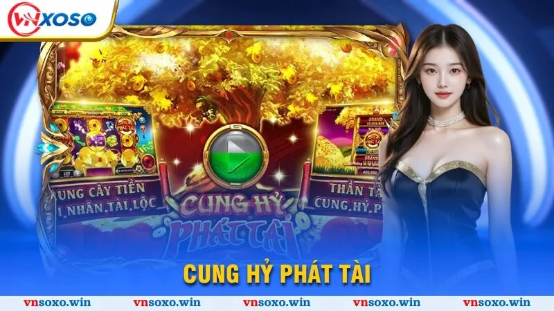 Cung Hỷ Phát Tài
