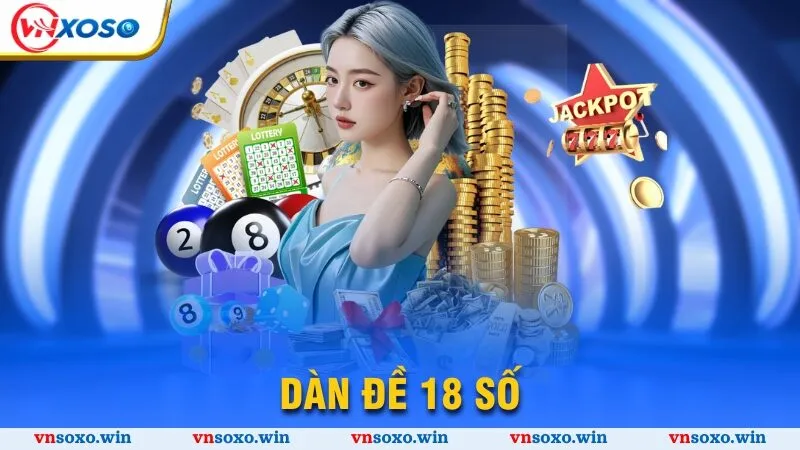 dàn đề 18 số