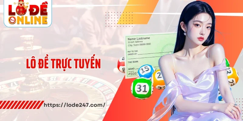 Lô đề trực tuyến